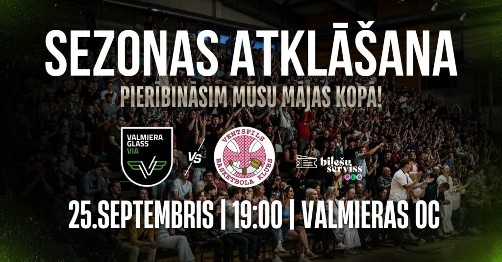 ValmieraGlassVia sezonas atklasanas spele25092026